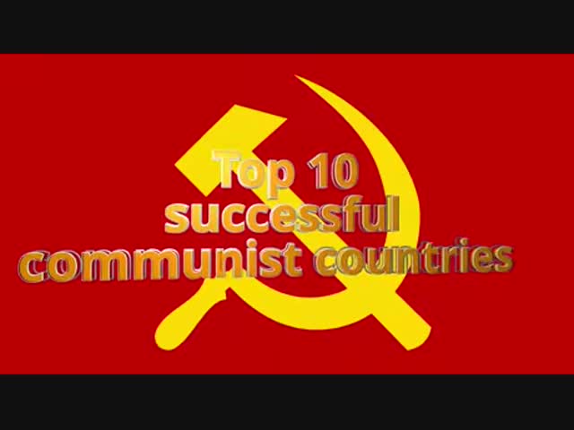 10 самых успешных стран с коммунистическим строем