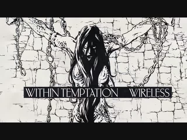 Within Temptation - Wireless (Visualizer)